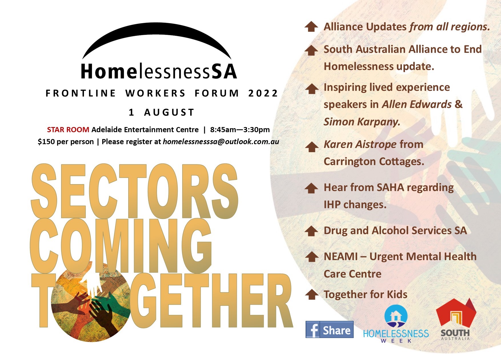 Graphic for the Homelessness SA Frontline Workers Forum 2022. 1 August 2022 at the Adelaide Entertainment Centre.