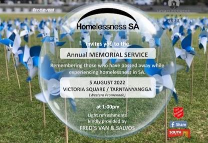 Graphic for Homelessness SA Memorial Service event on 5 August 2022 at Victoria Square/Tarntanyangga at 1pm.